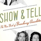 Ken Bloom Receives Grammy Nomination for SHOW AND TELL: The New Book of Broadway…