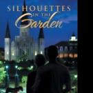 T. O. Stallings Releases SILHOUETTES IN THE GARDEN Video