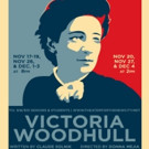 Theater for the New City Presents VICTORIA WOODHULL - a Play About the First Woman to Video