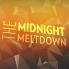 BWW Interview: THE MELTDOWN Hopes to Reinvent Media