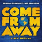 COME FROM AWAY Cast Recording Track List Announced; Pre-Order Today! Video