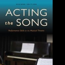 New Edition of ACTING THE SONG Hits the Shelves Video