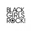 Rihanna, Shonda Rhimes & More to Be Honored at BET's BLACK GIRLS ROCK 2016 Video