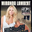 Miranda Lambert to Get Back on the Road with 'Highway Vagabond' Tour