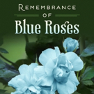 Yorker Keith Releases REMEMBRANCE OF BLUE ROSES