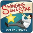 SWINGING ON A STAR to Open Riverside Theatre's 2015-16 Season