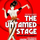 Thrillpeddlers to Present 'THE UNTAMED STAGE' This Spring at The Hypnodrome Video