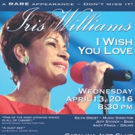 Iris Williams to Perform in Hollywood and Palm Springs Video