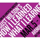 Huntington Announces Special Events, Discussions for HOW I LEARNED WHAT I LEARNED