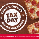 Chuck E. Cheese's Puts the FUN in Refund with Tax Day BOGO Offer Video
