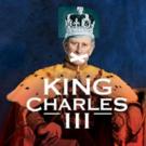 Oliver Chris, Richard Goulding & More Join Broadway-Bound KING CHARLES III Video