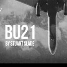BU21 by Stuart Slade to Play Theatre503 This Spring Video