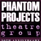 Phantom Projects Theatre Group Announces 20th Anniversary Season Video
