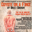 Hub Theatre Company of Boston to Present COYOTE ON A FENCE Video