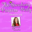 THE BROADWAY PRINCESS PARTY and More Set for Feinstein's/54 Below Next Week Video