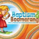 Cedar Fort to Release BAPTISM AND BOOMERANGS, Their First Book for an Australian Morm