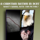 New Book, A CHRISTIAN NATION IN DEBT is Released