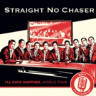 A Cappella Group Straight No Chaser to Perform at Fox Theatre, 12/10 Video