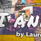 University of Notre Dame's FTT to Present Lauren Gunderson's I AND YOU Video
