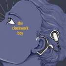 THE CLOCKWORK BOY to Premiere at 2016 Thespis Theater Festival Video