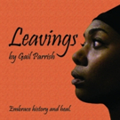 Polarity Ensemble Theatre's LEAVINGS Opens This Sunday; Go Behind the Scenes! Video