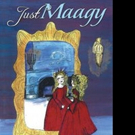 Virginia Burton Stringer Launches Marketing Push for JUST MAAGY