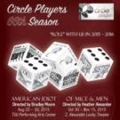 CIRCLE PLAYERS Reveals 2015-16 Season Opening with AMERICAN IDIOT Video