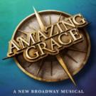 AMAZING GRACE Begins Rehearsals for Broadway Run Today