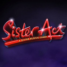 SISTER ACT UK Tour Opens at the Curve Tonight