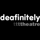 Deafinitely Theatre Appointed Bush Theatre Associate Artist Video