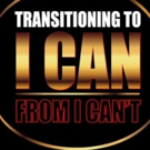 Dr. Sharon L. Burton Releases TRANSITIONING TO I CAN FROM I CAN'T
