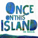 ONCE ON THIS ISLAND to Hold Open Calls for 'Ti Moune' in Detroit, Chicago Video