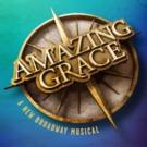 New Musical AMAZING GRACE Begins Previews on Broadway Tonight