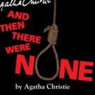 Agatha Christie's AND THEN THERE WERE NONE to Play Brookfield Center for the Arts Video