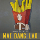 Sideshow Theatre's MAI DANG LAO to Premiere This Spring at Victory Gardens Theater Video