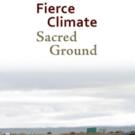 University of Alaska Press to Release FIERCE CLIMATE, SACRED GROUND by by Elizabeth M