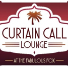 Curtain Call Lounge at the Fabulous Fox Theatre to Welcome Stars of The Muny This Sum Video