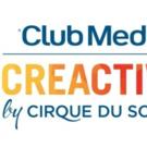 CREACTIVE by Cirque du Soleil Unveiled at Club Med Punta Cana Video