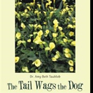 Dr. Amy Beth Taublieb Releases THE TAIL WAGS THE DOG