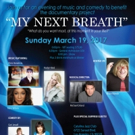 Bruce Vilanch, Chris Hendricks, Roslyn Kind and More Slated for MY NEXT BREATH Fundra Video