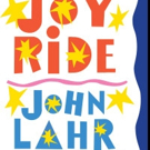 John Lahr Talks New Book 'JOY RIDE' at Theatre for a New Audience Tonight