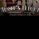 Cyanide Theatre and Cherry Poppins Productions Present ANGEL'S FLIGHT Video