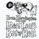 Evan Harrington to Bring Meat Loaf to 54 Below with BAT OUT OF HELL Video