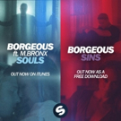 BORGEOUS Teams w Spinnin' for Release of 'Souls' and 'Sins' Today; Watch Videos! Video