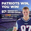 Dunkin' Donuts Announces Return Of 'Pats Win, You Win' Coffee Offer For DD Perks' Mem