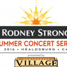 2016 Rodney Strong Summer Concert Series Lineup Announced
