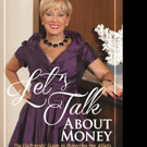 Janice Goldman Says LET'S TALK ABOUT MONEY in New Book