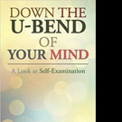 Kevin Barnard Releases DOWN THE U-BEND OF YOUR MIND
