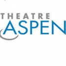 Tickets to Theatre Aspen's Summer Season Now on Sale Video