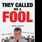 Sabrina Revills Releases THEY CALLED ME A FOOL